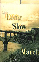 Long Slow March book