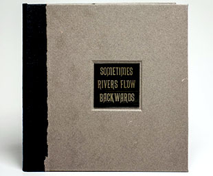 Sometimes, River Flows Backwards book