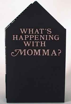 What's Happening with Momma? book